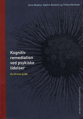 Kognitiv remediation ved psykiske lidelser af Tiffany Herlands