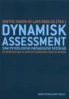 Dynamisk assessment som psykologisk-pædagogisk redskab