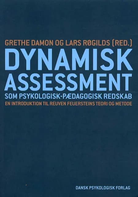 Dynamisk assessment som psykologisk-pædagogisk redskab af Louise Bøttcher