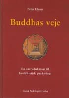 Buddhas veje af Peter Elsass