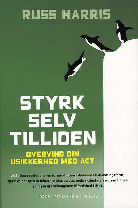 Styrk selvtilliden af Russ Harris