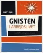 Gnisten i arbejdslivet