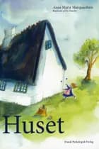Huset - dialogisk læsning i børnehave og skole