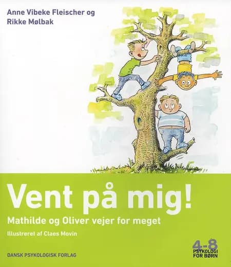 Vent på mig af Rikke Mølbak