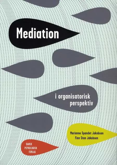Mediation i organisatorisk perspektiv af Marianne Spandet Jakobsen