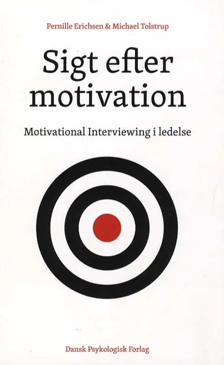 Sigt efter motivation af Michael Tolstrup