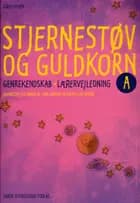 Stjernestøv og guldkorn A af Görel Hydén