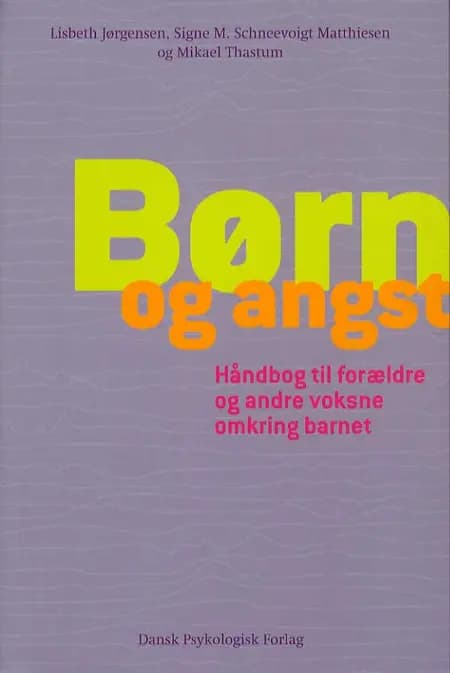 Børn og angst af Lisbeth Jørgensen
