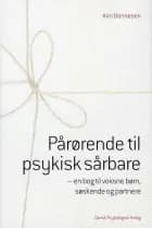 Pårørende til psykisk sårbare af Kim Bonnesen