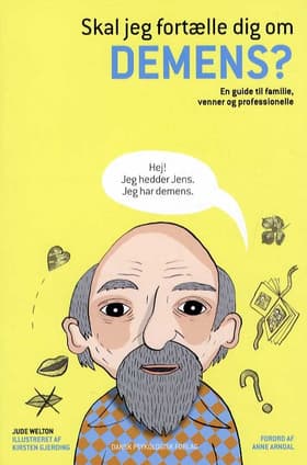 Skal jeg fortælle dig om demens? af Jude Welton