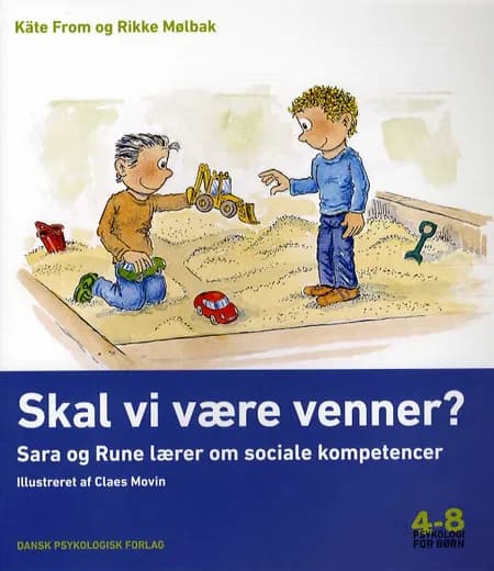 Skal vi være venner? af Rikke Mølbak