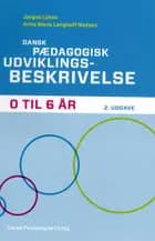 Dansk pædagogisk udviklingsbeskrivelse 0 til 6 år