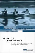 Effektive ledergrupper