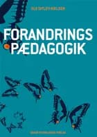 Forandringspædagogik af Ole Ditlev Nielsen