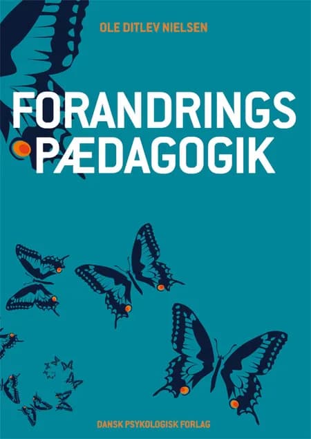 Forandringspædagogik af Ole Ditlev Nielsen