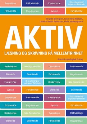 Aktiv læsning og skrivning på mellemtrinnet af Lisbeth Haahr Pedersen