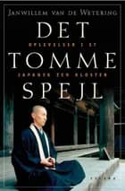 Det tomme spejl af Janwillem van de Wetering