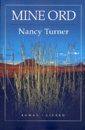 Mine ord af Nancy E. Turner