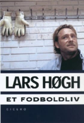 Et fodboldliv af Lars Høgh
