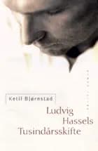 Ludvig Hassels Tusindårsskifte