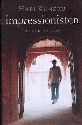 Impressionisten af Hari Kunzru