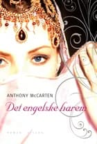 Det engelske Harem af Anthony McCarten