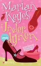 Under dynen af Marian Keyes