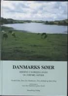 Danmarks søer Søerne i Nordjyllands og Viborg Amter