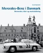 Mercedes-Benz i Danmark af Erich Karsholt
