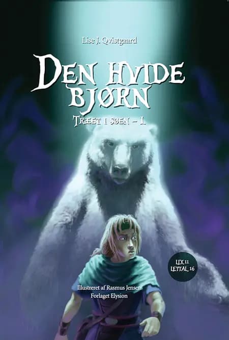 Den hvide Bjørn af Lise J. Qvistgaard