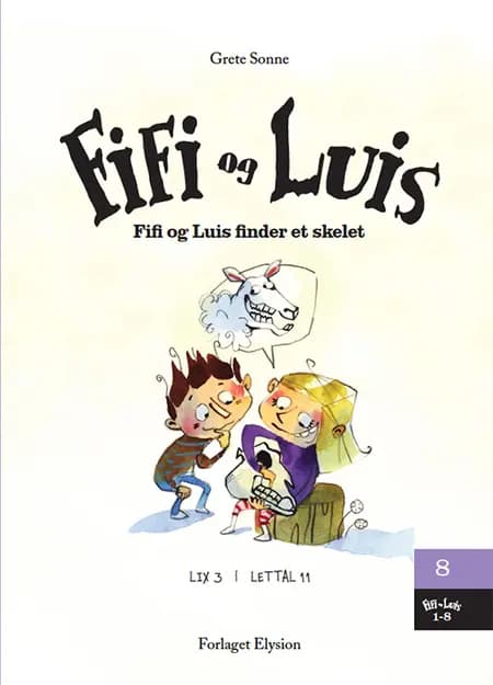 Fifi og Luis finder et skelet af Grete Sonne