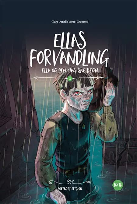 Ellas forvandling af Clara-Amalie Vorre-Grøntved