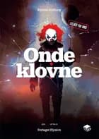 Onde klovne af Kirsten Ahlburg