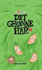 Det grønne hår af Kirsten Ahlburg