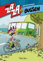 Super Zaza og bussen af Per Østergaard