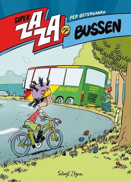 Super Zaza og bussen af Per Østergaard