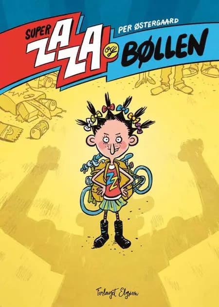Super Zaza og bøllen af Per Østergaard