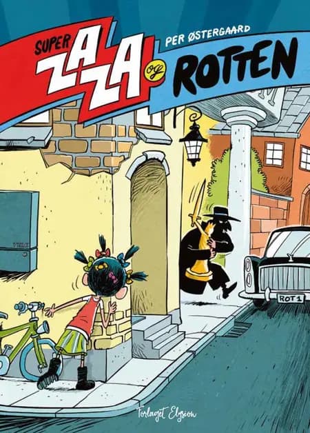 Super Zaza og Rotten af Per Østergaard