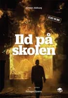 Ild på skolen af Kirsten Ahlburg