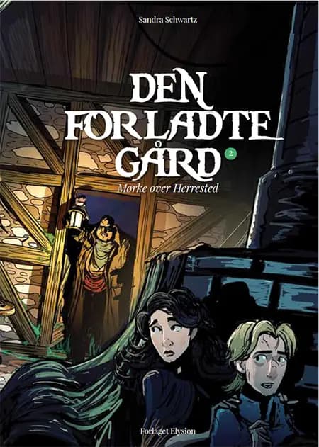 Den forladte gård af Sandra Schwartz
