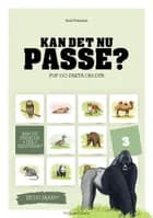 Kan det nu passe? 3