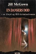 En dansers død af Jill McGown