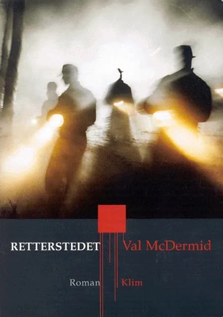 Retterstedet af Val McDermid