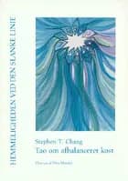 Hemmeligheden ved den slanke linie af Stephen T. Chang