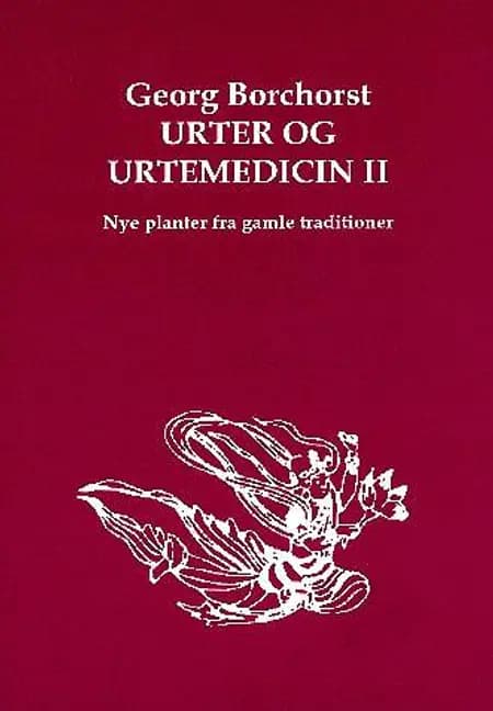 Urter og urtemedicin af Georg Borchorst