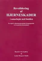 Revalidering af hjerneskader i samarbejde med familien