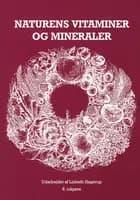 Naturens vitaminer og mineraler