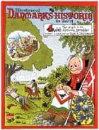 Illustreret Danmarks-historie for folket. 4. del