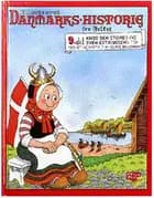 Illustreret Danmarks-historie for folket. Vikingetidens afslutning - 9. del. af Claus Deleuran