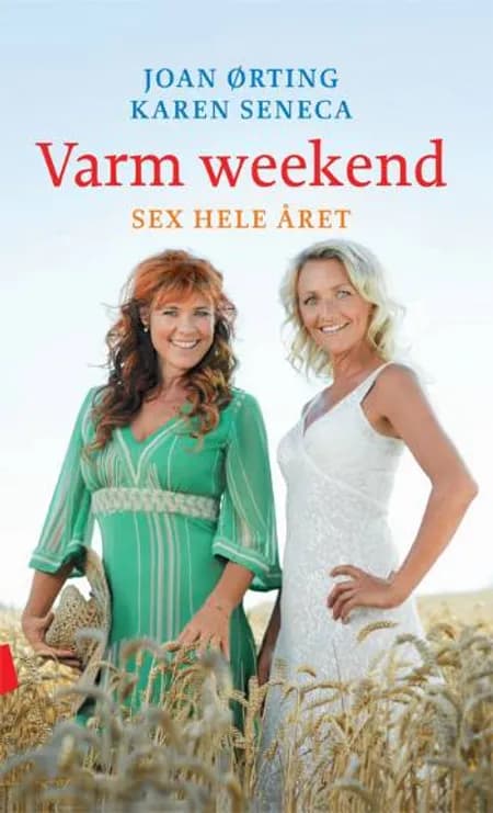 Varm Weekend af Joan Ørting
